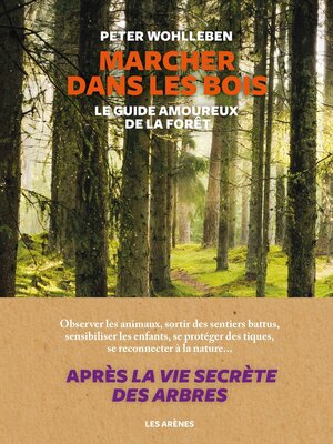 cover image of Marcher dans les bois